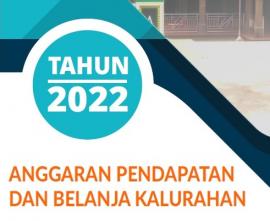 ANGGARAN PENDAPATAN DAN BELANJA KALURAHAN TAHUN ANGGARAN 2022