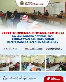 RAPAT KOORDINASI BERSAMA BAMUSKAL DALAM RANGKA OPTIMALISASI PENDAPATAN ASLI KALURAHAN