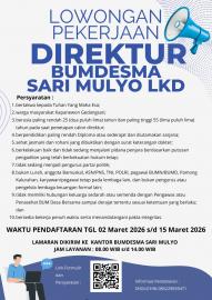 LOWONGAN PEKERJAAN DIREKTUR BUMDESMA SARIMULYO LKD GEDANGSARI