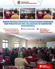 JAGABAYA HARGOMULYO HADIRI RAKOR PETUGAS REGISTRASI PENDAFTARAN PENDUDUK DAN PENCATATAN SIPIL